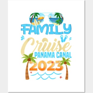 Family Cruise Panama Canal 2023 Matching Vacation 2023 T-Shirt Family Cruise Panama Canal 2023 Matching Vacation 2023 T-Shirt Posters and Art